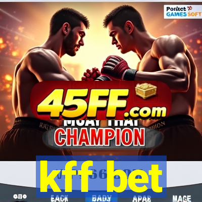 kff bet